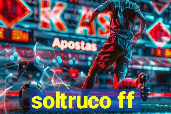 soltruco ff